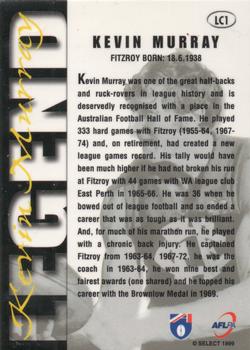 1999 Select AFL Premiere - Legend #LC1 Kevin Murray Back
